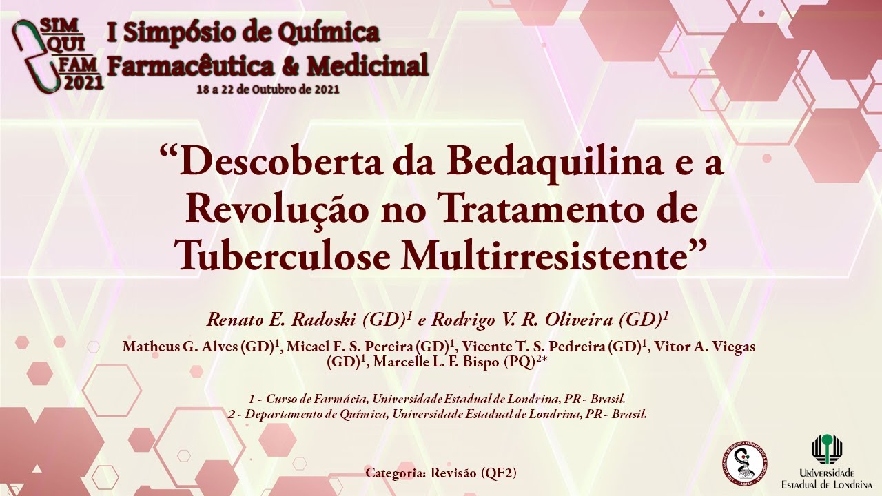 R-G-11: "Descoberta da Bedaquilina e a Revolução no Tratamento de Tuberculose Multirresistente"