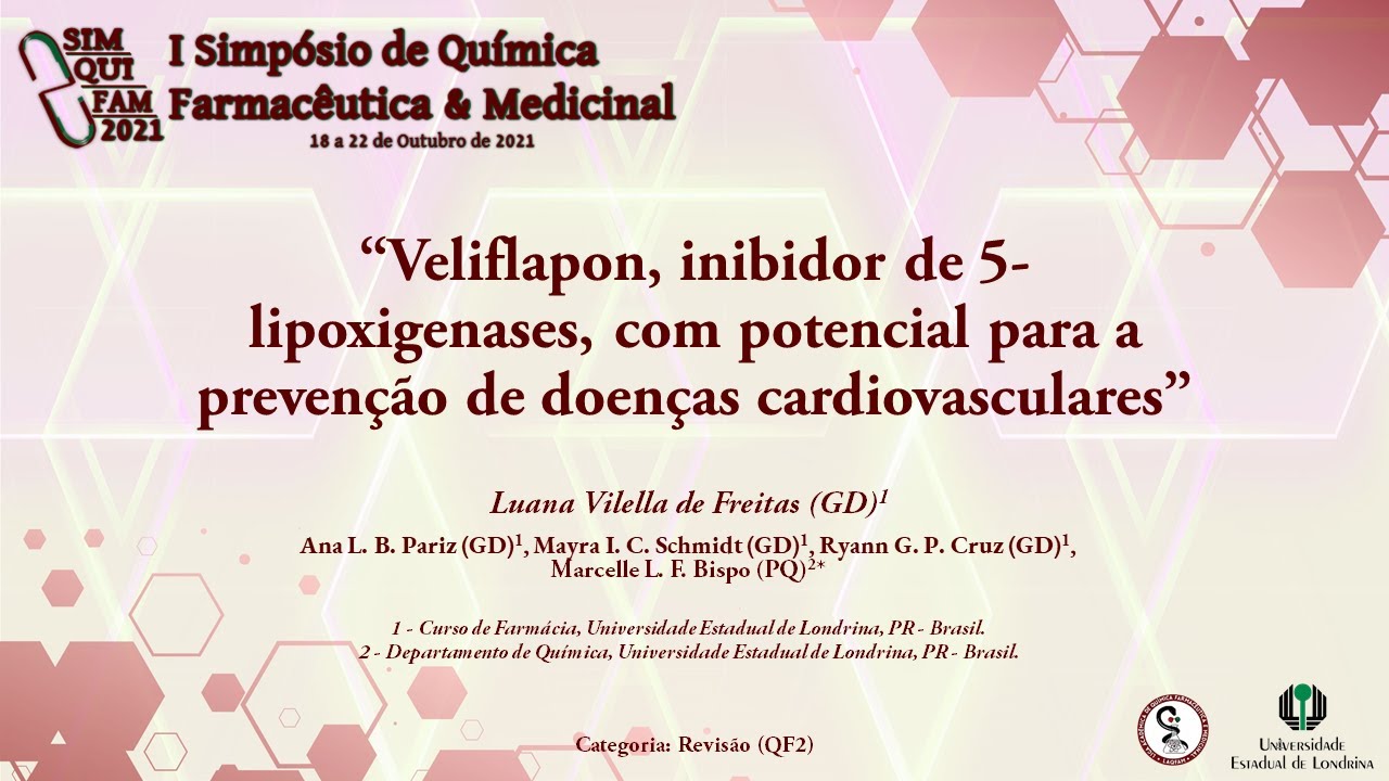 R-G-3: "Veliflapon, inibidor de 5-LOX, com potencial para a prevenção de doenças cardiovasculares"