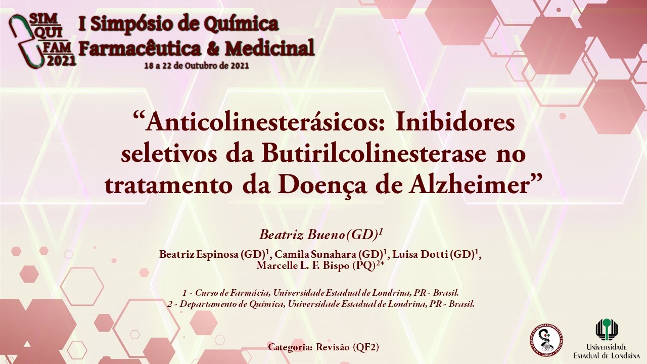 R-G-4: "Inibidores seletivos da Butirilcolinesterase no tratamento da Doença de Alzheimer"
